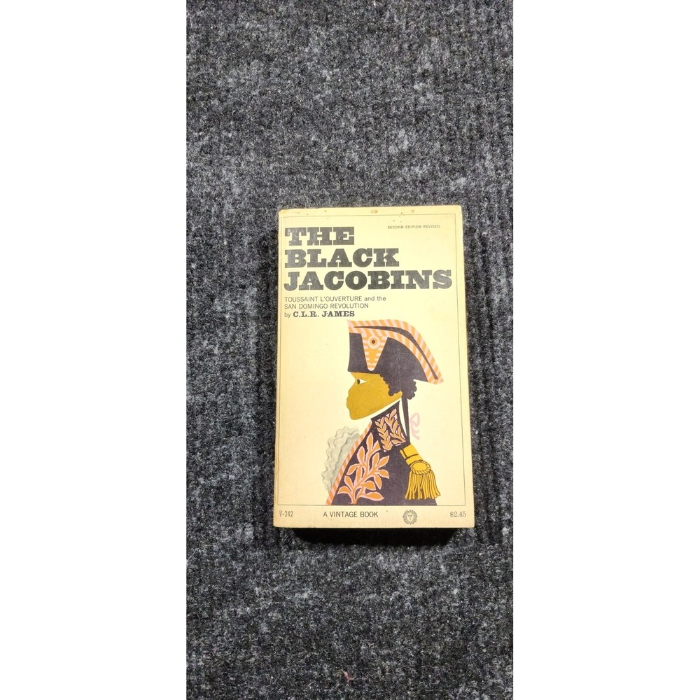 (Vintage 1963) The Black Jacobins  by c. l. r. james